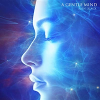 Artwork for A Gentle Mind Rain Remix Single